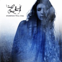 Eli - Darkness Will Fall